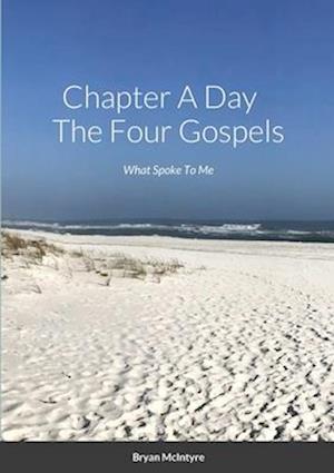 Chapter A Day  The Four Gospels