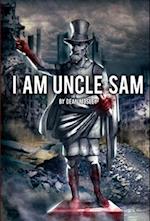 I Am Uncle Sam (Hardcover) 