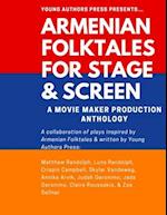ARMENIAN FOLKTALES FOR STAGE & SCREEN