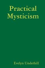 Practical Mysticism 