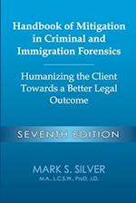 Handbook of Mitigation in Criminal and Immigration Forensics