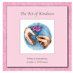 The Act of Kindness