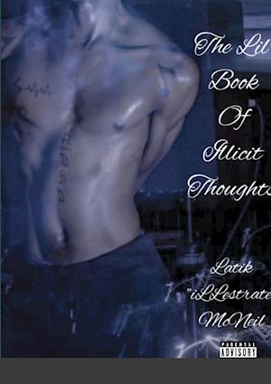 Lil Book Of iLLicit Thoughts