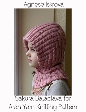 Sakura Balaclava for Aran Yarn Knitting Pattern