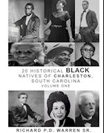 20 HISTORICAL BLACK NATIVES OF CHARLESTON