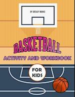 Basketball Activity and Workbook for Kids
