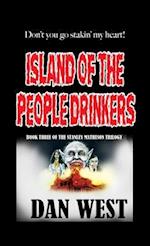 Island of the People Drinkers
