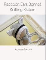 Raccoon Ears Bonnet Knitting Pattern