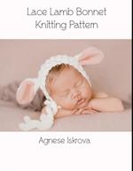 Lace Lamb Bonnet Knitting Pattern