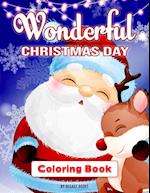 Wonderful Christmas Day Coloring Book