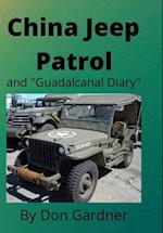 China Jeep Patrol/Guadalcanal Diary 