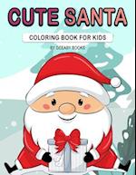 Cute Santa Coloring Book For Kids