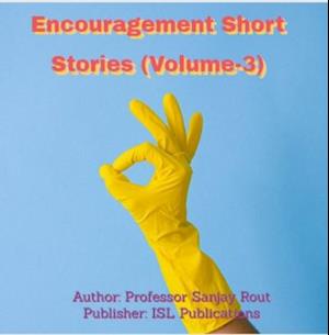 Encouragement Short Stories (Volume-3)