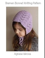 Bremen Bonnet Knitting Pattern