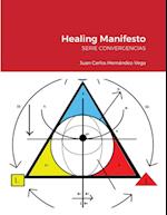 Healing Manifesto