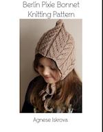 Berlin Pixie Bonnet Knitting Pattern