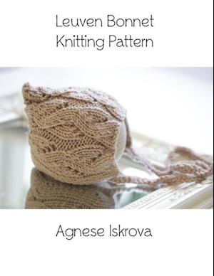 Leuven Bonnet Knitting Pattern