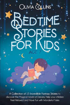 BEDTIME STORIES FOR KIDS AGE 7