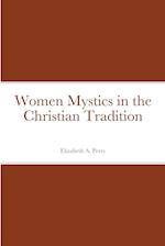 Women Mystics in the Christian Tradition 