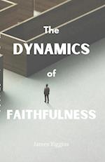 The Dynamics of Faithfulness 