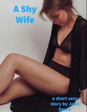 Shy Wife