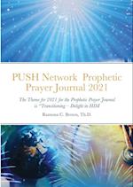 PUSH Network  Prophetic Prayer Journal 2021