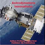 Astrodynamics Innovations