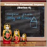 Pandemic Financial Impact (Series-4)