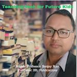 Teaching-tech for Future Kids