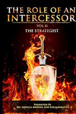 The Role Of An Intercessor Vol II