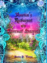 Austin's Rubaiyat of Eternal Secrets 