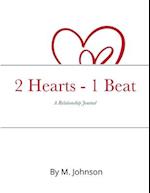 2 Hearts - 1 Beat