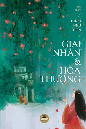 Giai nhân và Hòa th&#432;&#7907;ng