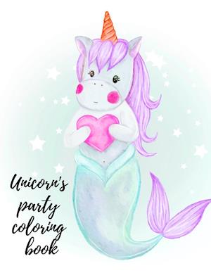 Unicorn's party coloring book