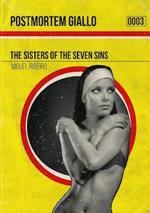 Postmortm Giallo 0003: The Sisters of the Seven Sins