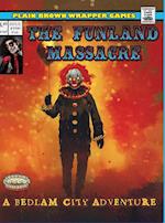 The Funland Massacre 