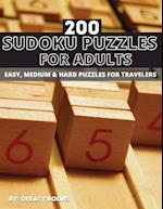 200 Sudoku Puzzles For Adults ,Easy,Medium &Hard 