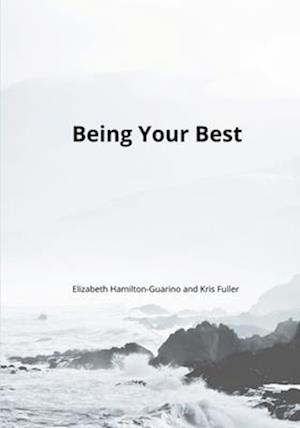 Being Your Best