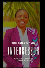 The Role of an Intercessor Vol I