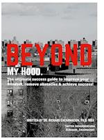 Beyond My Hood