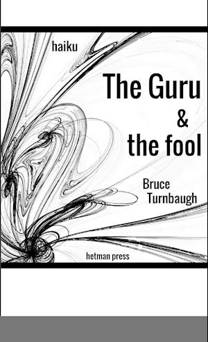 The Guru & the Fool