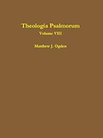 Theologia Psalmorum (Volume VIII)