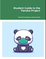 Student Guide to the Pandos Project 