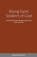 Rising Saint Soldiers of God 
