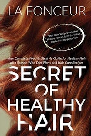 Secret of Healthy Hair (Author Signed Copy)