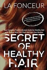 Secret of Healthy Hair (Author Signed Copy) 