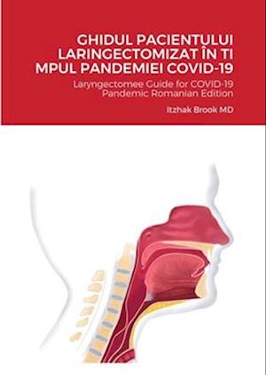 GHIDUL PACIENTULUI LARINGECTOMIZAT ÎN TI MPUL PANDEMIEI COVID-19