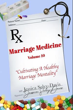 Marriage Medicine Volume 10