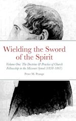 Wielding the Sword of the Spirit 