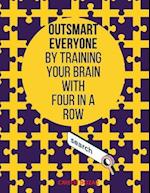Outsmart everyone by training your brain with FOUR IN A ROW 
